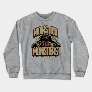 Braun Strowman Monster of All Monsters Crewneck Sweatshirt